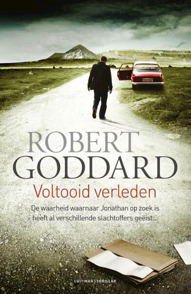 Voltooid verleden - Robert Goddard (ISBN 9789024550050)