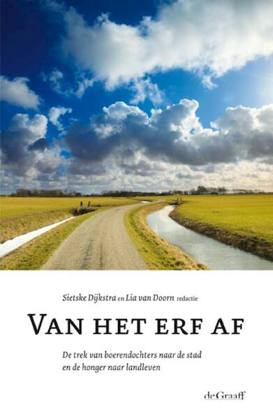 Van het erf af - (ISBN 9789077024645)