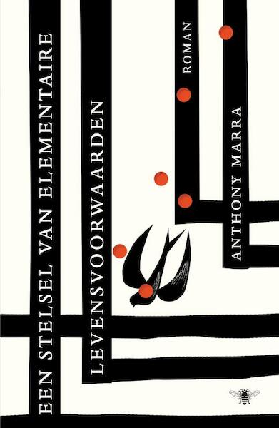 Een stelsel van elementaire levensvoorwaarden - Anthony Marra (ISBN 9789460422287)