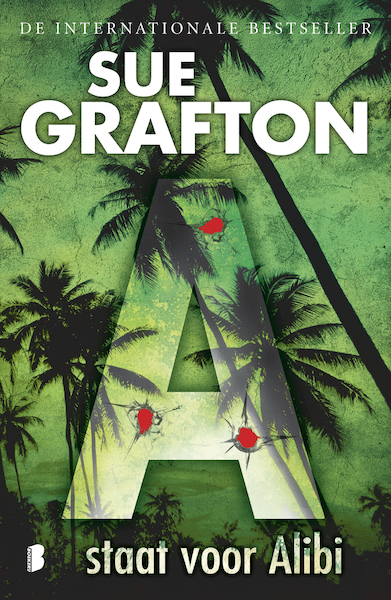 A staat voor Alibi - Sue Grafton (ISBN 9789402300765)