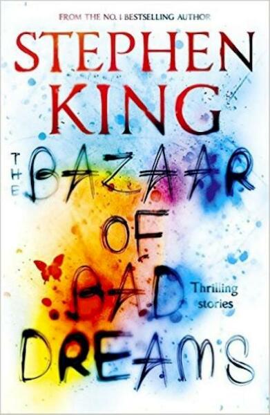 Bazaar of Bad Dreams - Stephen King (ISBN 9781473698888)