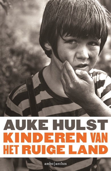 Kinderen van het ruige land - Auke Hulst (ISBN 9789026341830)