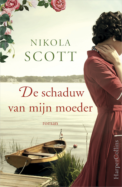 De schaduw van mijn moeder - Nikola Scott (ISBN 9789402758153)