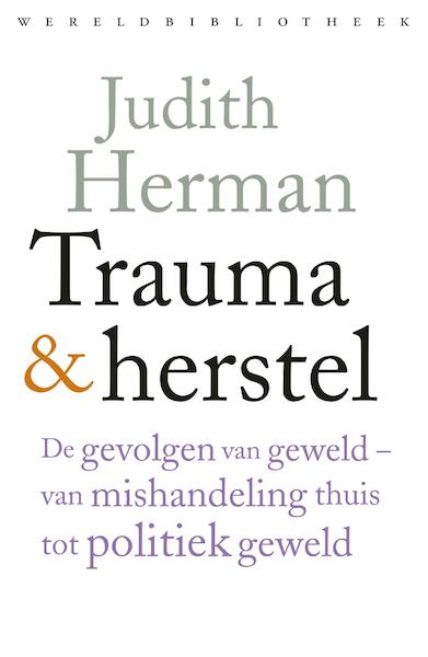 Trauma en herstel - Judith Lewis Herman (ISBN 9789028442337)