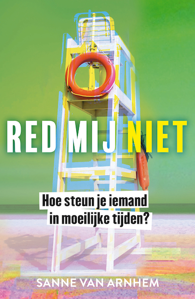 Red mij niet - Sanne van Arnhem (ISBN 9789400513891)
