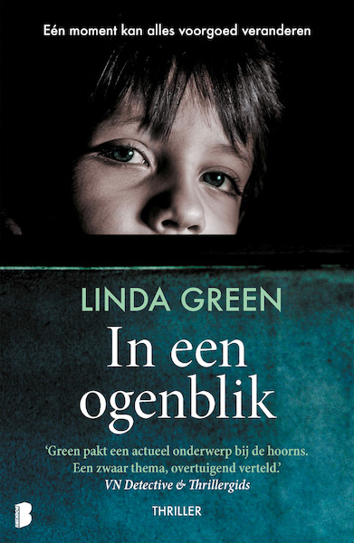 In een ogenblik - Linda Green (ISBN 9789022592786)