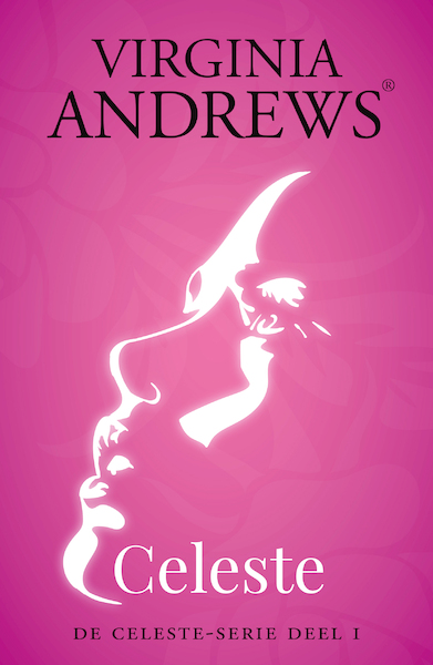 CELESTE 1 - Celeste - Virginia Andrews (ISBN 9789026155284)