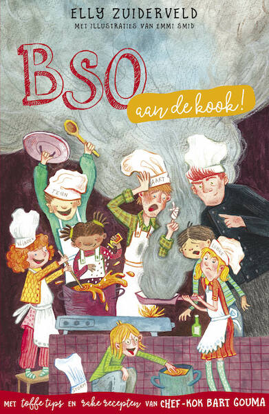 BSO aan de kook! - Elly Zuiderveld, Bart Gouma (ISBN 9789026624810)