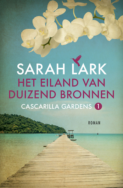 Het eiland van duizend bronnen - Sarah Lark (ISBN 9789026158186)