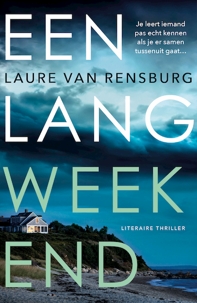 Een lang weekend - Laure van Rensburg (ISBN 9789400513488)