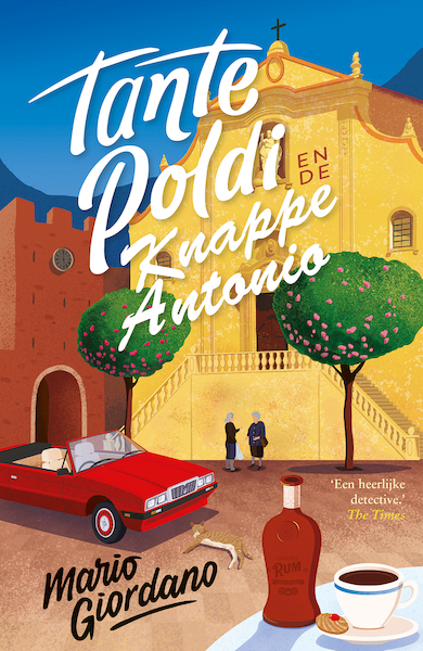 Tante Poldi en de knappe Antonio - Mario Giordano (ISBN 9789026157639)