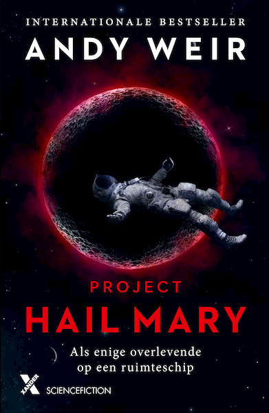 Project Hail Mary - Andy Weir (ISBN 9789401617901)