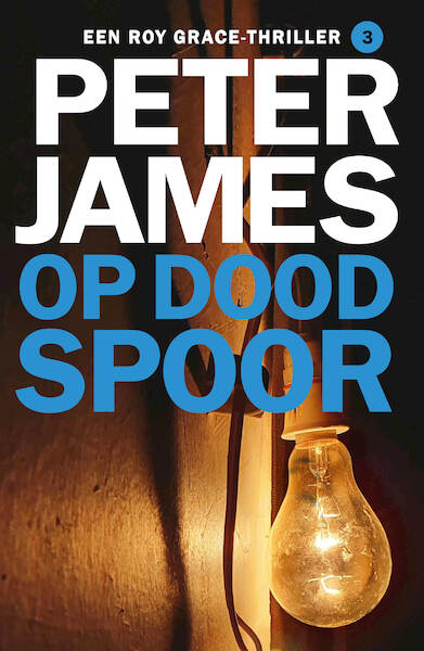 Op dood spoor - Peter James (ISBN 9789026163449)