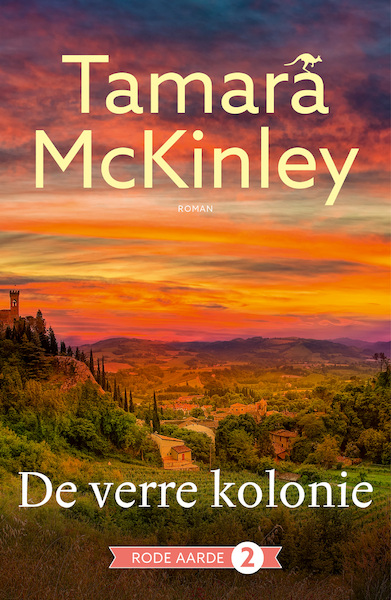 De verre kolonie - Tamara McKinley (ISBN 9789026164231)