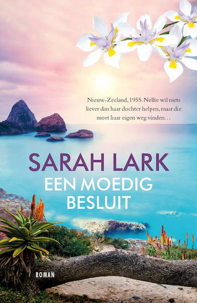 Een moedig besluit - Sarah Lark (ISBN 9789026166952)