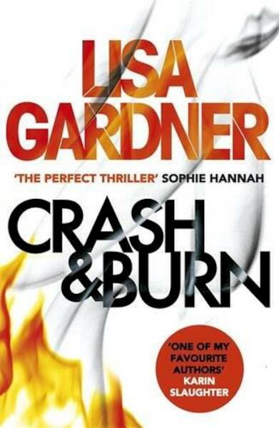 Crash & Burn - Lisa Gardner (ISBN 9781472226600)