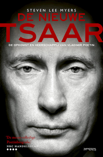 De nieuwe tsaar - Steven Lee Myers (ISBN 9789035145139)