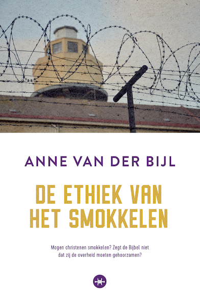 Ethiek van het smokkelen E-book - Anne van der Bijl (ISBN 9789059998896)