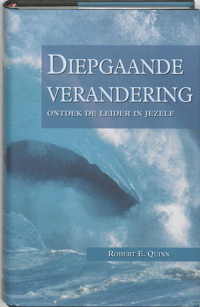 Diepgaande verandering - R.E. Quinn (ISBN 9789052612287)