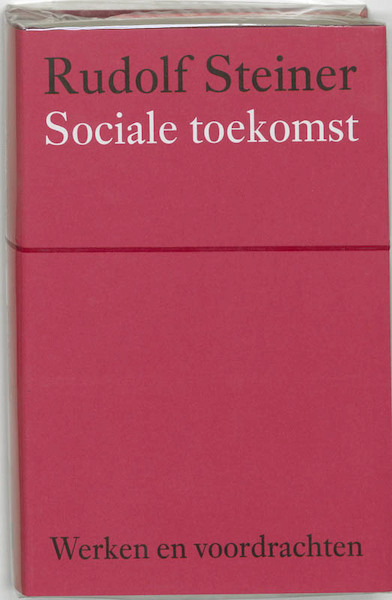 Sociale toekomst - Rudolf Steiner (ISBN 9789060385067)