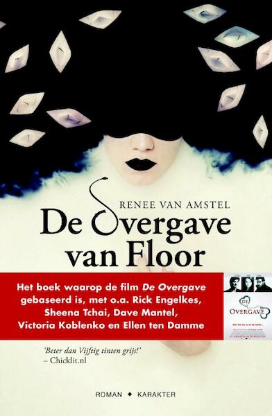 De overgave van Floor - Renee van Amstel (ISBN 9789045204192)
