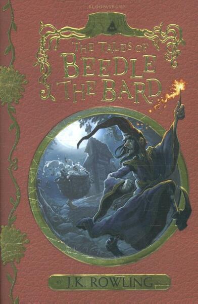 The Tale of Beedle the Bard - J.K. Rowling (ISBN 9781408880722)