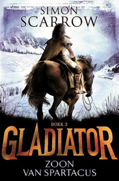 Gladiator Boek 3 - Zoon van Spartacus - Simon Scarrow (ISBN 9789025770488)