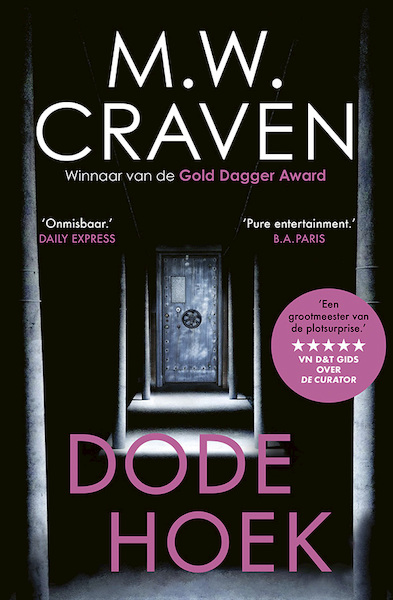 Dode hoek - M.W. Craven (ISBN 9789024598922)