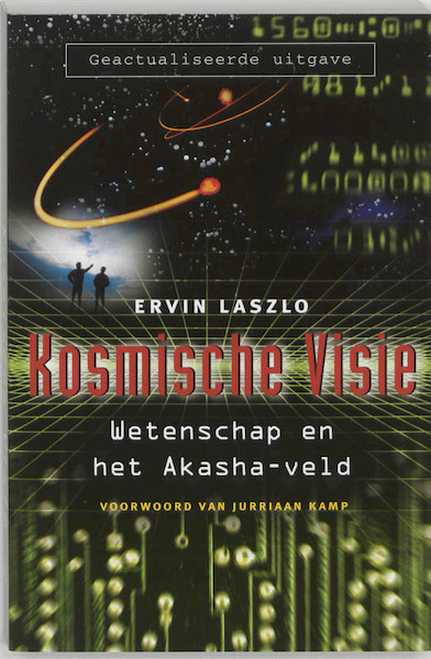 Kosmische visie - E. Laszlo, Ervin Laszlo (ISBN 9789020283594)