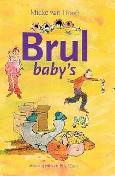 Brulbaby's - Mieke van Hooft (ISBN 9789025109851)