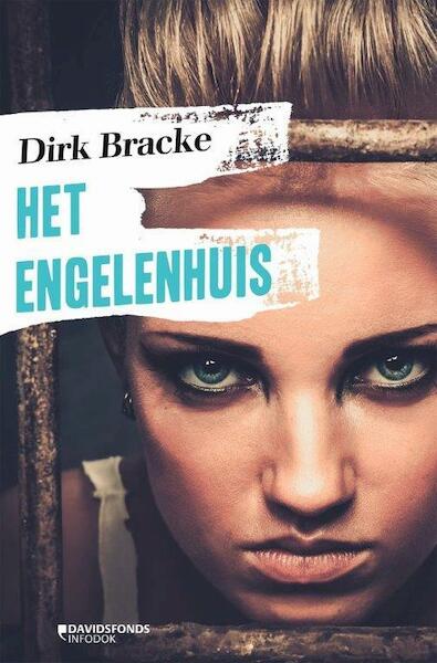 Het engelenhuis - Dirk Bracke (ISBN 9789059086562)