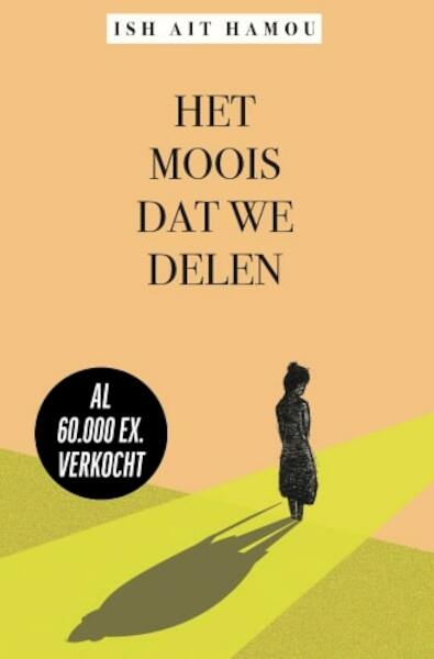 Het moois dat we delen - Ish Ait Hamou (ISBN 9789460416491)