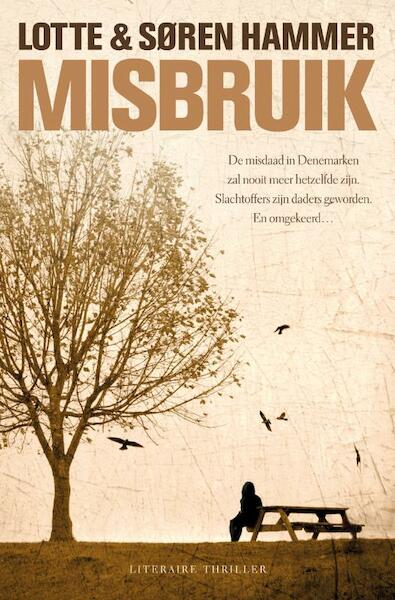 Misbruik - Lotte Hammer, Soren Hammer (ISBN 9789044964387)