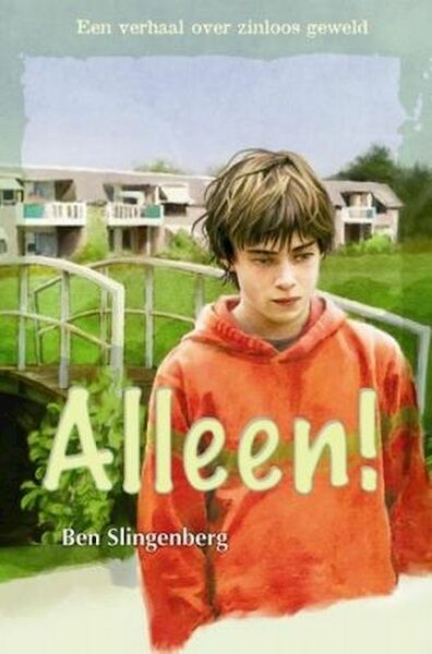 Alleen ! - B. Slingenberg (ISBN 9789026612183)