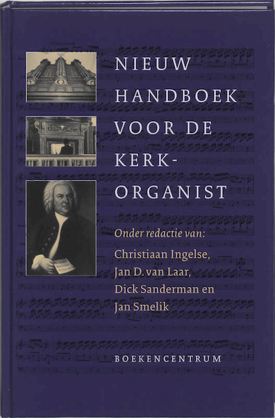 Nieuw handboek voor de kerkorganist - C. Ingelse, (ISBN 9789023910732)