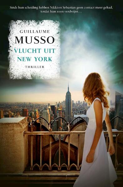 Vlucht uit New York - Guillaume Musso (ISBN 9789400504721)
