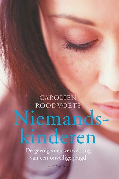 Niemandskinderen - Carolien Roodvoets (ISBN 9789069639307)