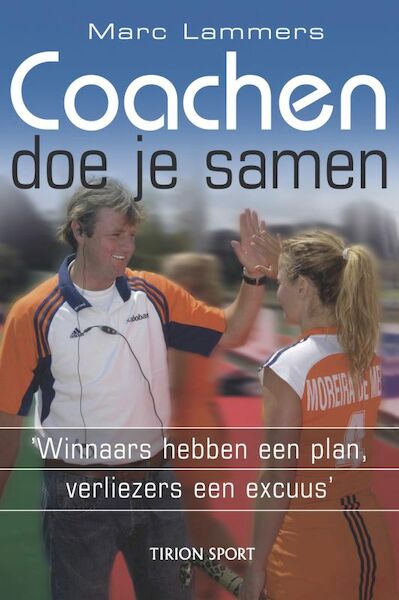 Coachen doe je samen - Marc Lammers (ISBN 9789043910613)