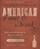 The Encyclopedia of American Food and Drink