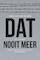 Dat nooit meer