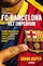 FC Barcelona - Het imperium