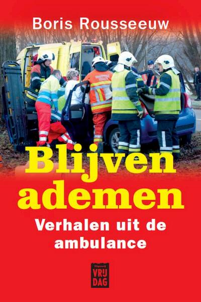 Blijven ademen - Boris Rousseeuw (ISBN 9789460011771)