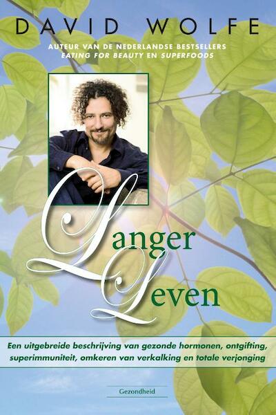 Langer leven - David Wolfe (ISBN 9789079872756)