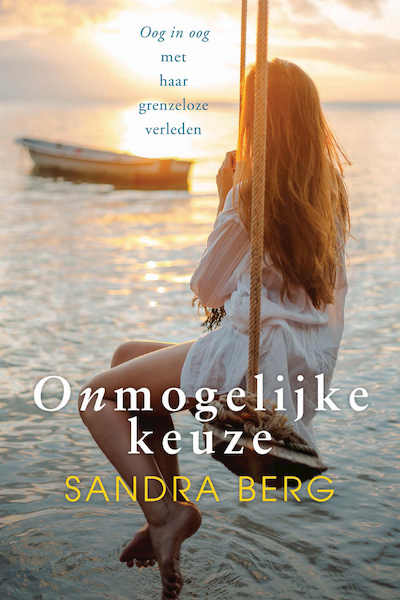 Onmogelijke keuze - Sandra Berg (ISBN 9789401907354)