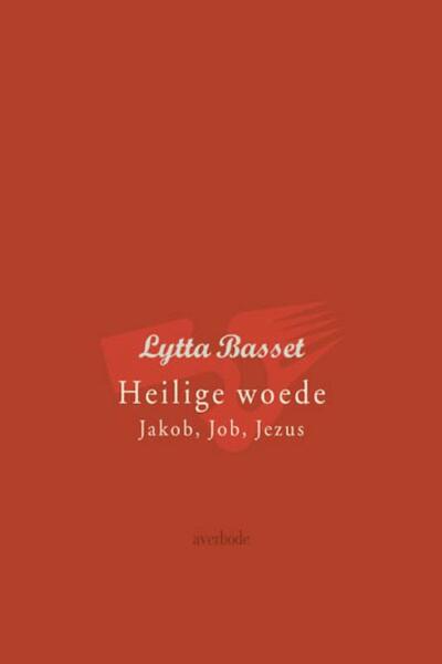 Heilige woede - Lytta Basset (ISBN 9789031720231)