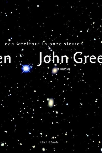 Een weeffout in onze sterren - John Green (ISBN 9789047751151)