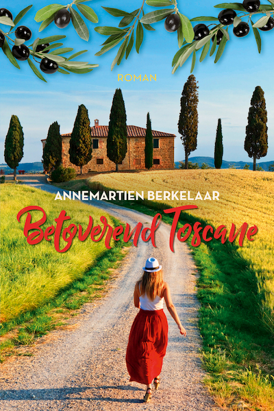 Betoverend Toscane - Annemartien Berkelaar (ISBN 9789020542639)