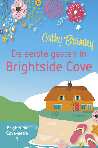 De eerste gasten in Brightside Cove - Cathy Bramley (ISBN 9789020542677)