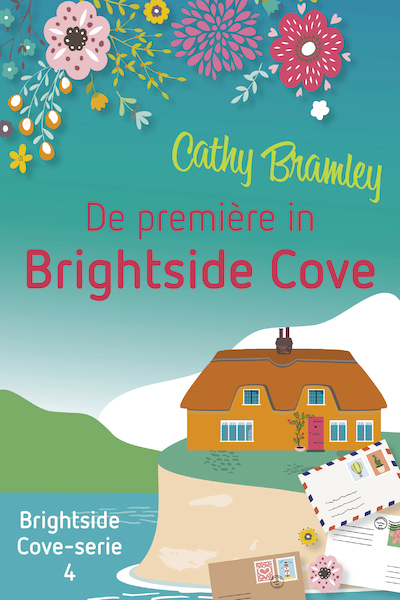 De première in Brightside Cove - Cathy Bramley (ISBN 9789020542707)