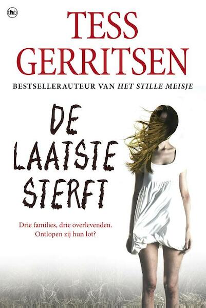 De laatste sterft - Tess Gerritsen (ISBN 9789044336900)